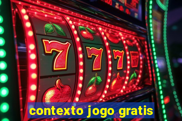 contexto jogo gratis